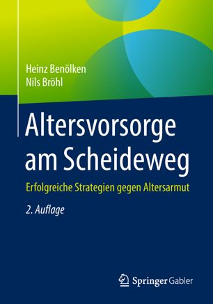 Altersvorsorge am Scheideweg Erfolgreiche Strategien gegen Altersarmut