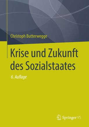 Krise und Zukunft des Sozialstaates