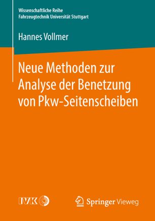 Neue Methoden zur Analyse der Benetzung von Pkw-Seitenscheiben