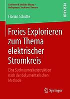 Freies Explorieren Zum Thema Elektrischer Stromkreis