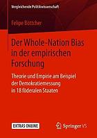 Der Whole-Nation Bias in Der Empirischen Forschung