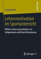 Lehrermotivation Im Sportunterricht