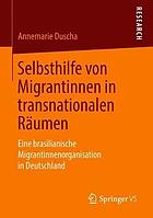 Selbsthilfe Von Migrantinnen in Transnationalen R�umen