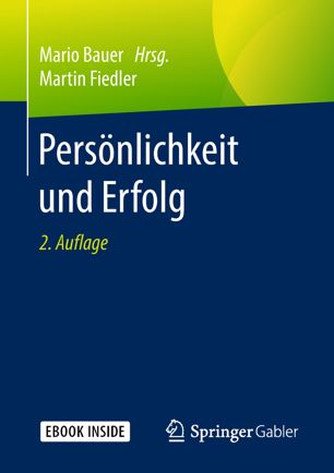 Persönlichkeit und Erfolg.