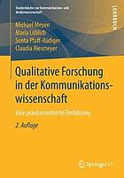 Qualitative Forschung in Der Kommunikationswissenschaft