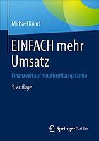 Einfach mehr Umsatz Finanzverkauf mit Abschlussgarantie