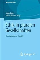 Ethik in pluralen Gesellschaften