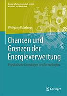 Chancen Und Grenzen Der Energieverwertung