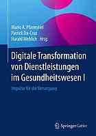 Digitale Transformation Von Dienstleistungen Im Gesundheitswesen V