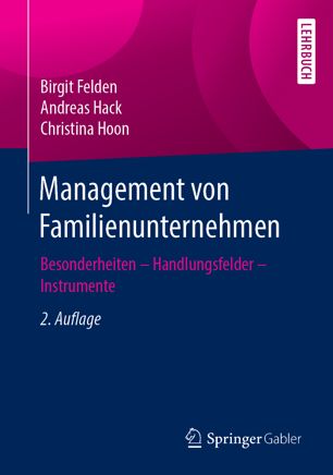 Management Von Familienunternehmen : Besonderheiten - Handlungsfelder - Instrumente.