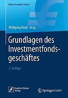 Grundlagen Des Investmentfondsgesch�ftes