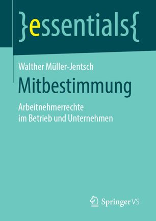 Mitbestimmung Arbeitnehmerrechte im Betrieb und Unternehmen