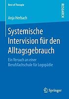 Systemische Intervision F�r Den Alltagsgebrauch