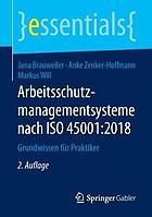 Arbeitsschutzmanagementsysteme Nach ISO 45001