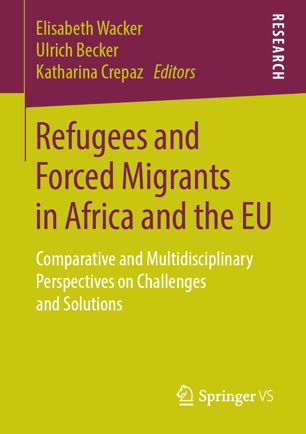 REFUGEES AND FORCED MIGRANTS IN AFRICA AND THE EU : comparative and.