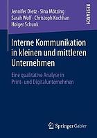 Interne Kommunikation in Kleinen Und Mittleren Unternehmen