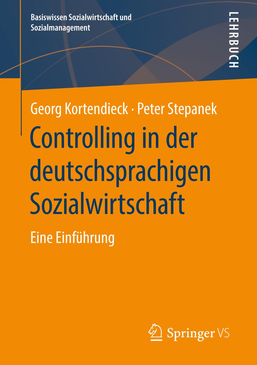 Controlling in der deutschsprachigen Sozialwirtschaft Eine Einführung