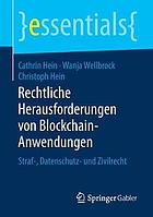 Rechtliche Herausforderungen Von Blockchain-Anwendungen