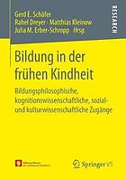 Bildung in Der Fr�hen Kindheit