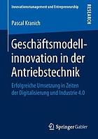 Gesch�ftsmodellinnovation in Der Antriebstechnik