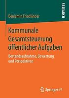 Kommunale Gesamtsteuerung �ffentlicher Aufgaben