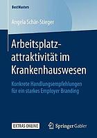 Arbeitsplatzattraktivit�t Im Krankenhauswesen