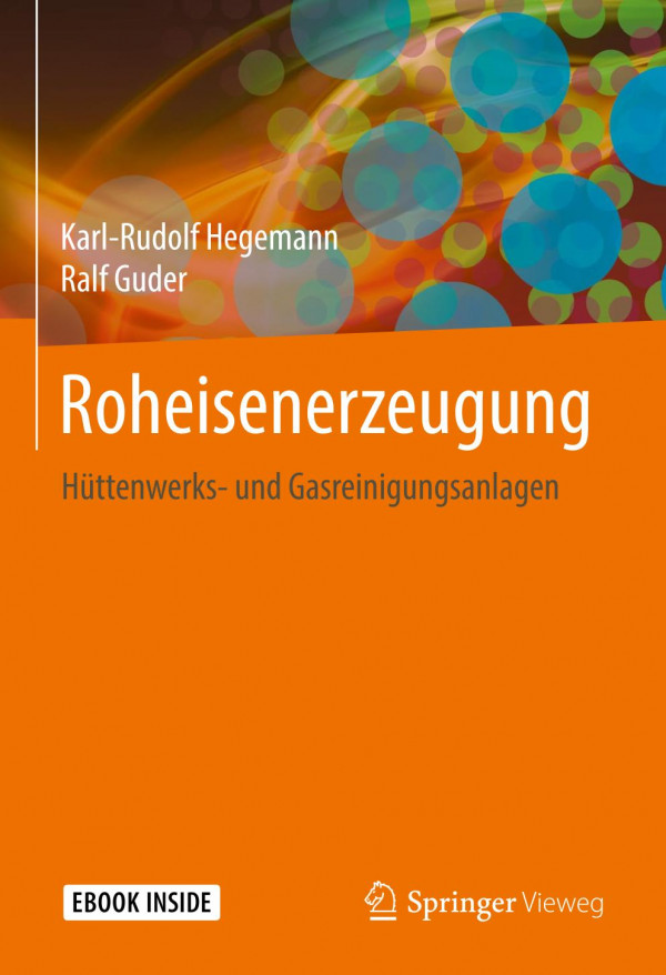 Roheisenerzeugung Hüttenwerks- und Gasreinigungsanlagen