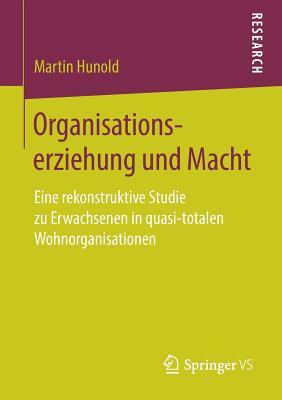 Organisationserziehung Und Macht