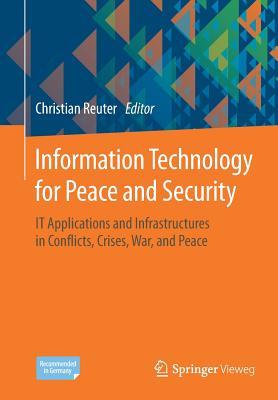 Information Technology for Peace and Security