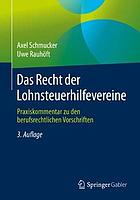 Das Recht der Lohnsteuerhilfevereine Praxiskommentar zu den berufsrechtlichen Vorschriften