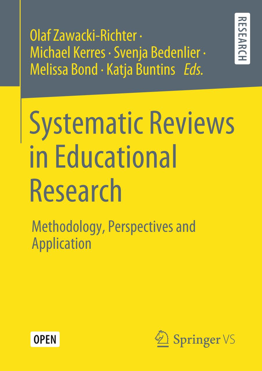 SYSTEMATIC REVIEWS IN EDUCATIONAL RESEARCH : methodology, perspectives.