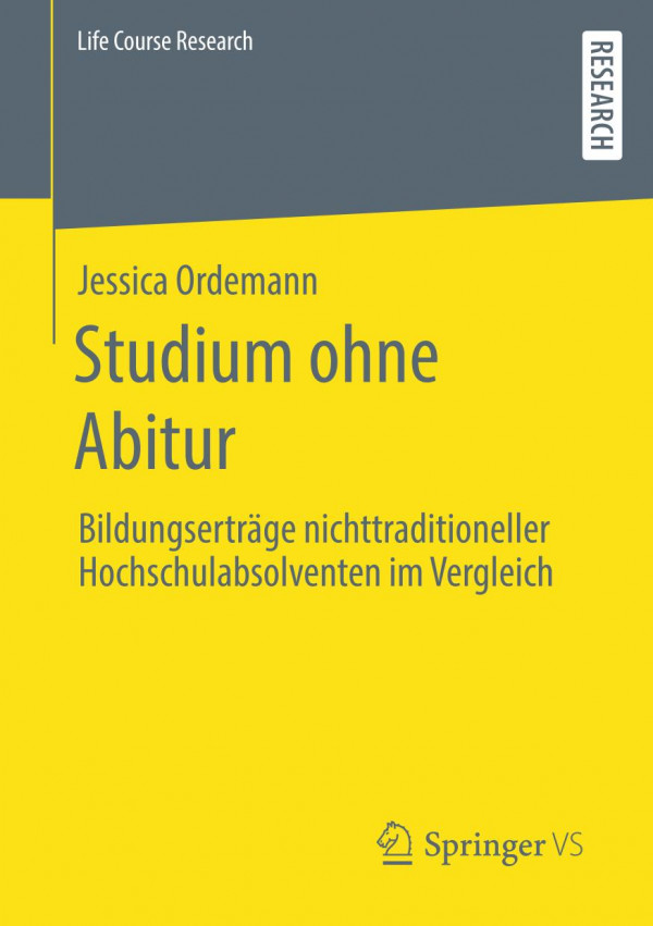 STUDIUM OHNE ABITUR : bildungsertrge nichttraditioneller hochschulabsolventen im ... vergleich.