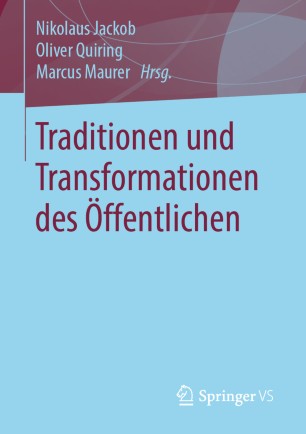 Traditionen und Transformationen des Öffentlichen