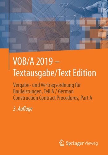 VOB/A 2019 - Textausgabe/Text Edition : Vergabe- und Vertragsordnung für Bauleistungen, Teil A