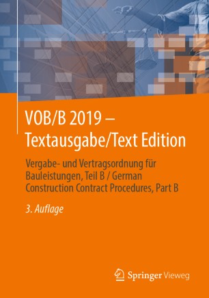 VOB/B 2019 - Textausgabe/Text Edition Vergabe- und Vertragsordnung für Bauleistungen, Teil B/ German Construction Contract Procedures, Part B