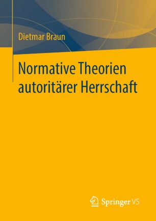 Normative Theorien autoritärer Herrschaft