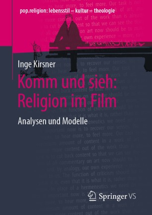 KOMM UND SIEH - RELIGION IM FILM : analysen und modelle.