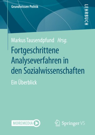 Fortgeschrittene Analyseverfahren in den Sozialwissenschaften : ein Überblick