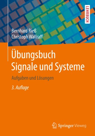 Übungsbuch Signale und Systeme Aufgaben und Lösungen