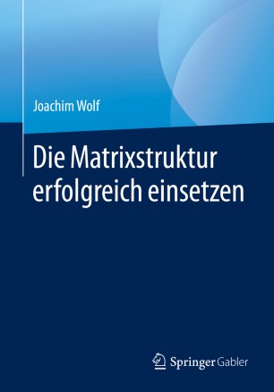 Die Matrixstruktur erfolgreich einsetzen