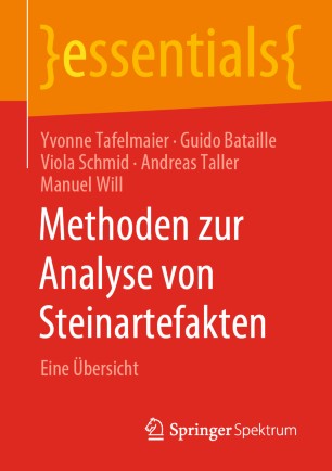 METHODEN ZUR ANALYSE VON STEINARTEFAKTEN : eine bersicht.