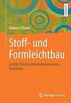 Stoff- und Formleichtbau Leichter Einstieg mit eindimensionalen Strukturen