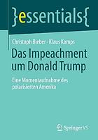 Das Impeachment um Donald Trump eine Momentaufnahme des polarisierten Amerika