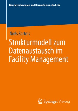 STRUKTURMODELL ZUM DATENAUSTAUSCH IM FACILITY MANAGEMENT