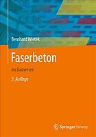 Faserbeton im Bauwesen