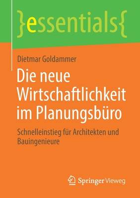 Die Neue Wirtschaftlichkeit Im Planungsb�ro