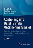 Controlling Und Basel IV in Der Unternehmenspraxis