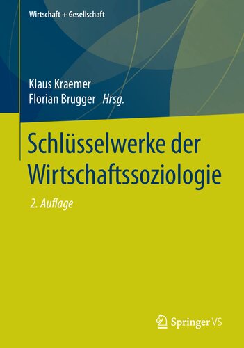 Schlüsselwerke der Wirtschaftssoziologie