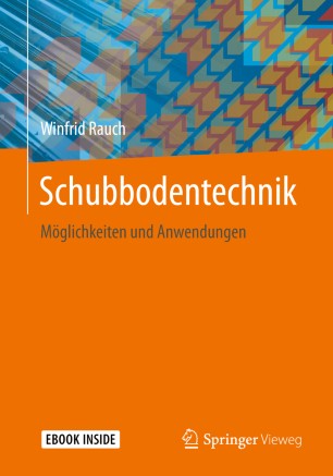 Schubbodentechnik : Möglichkeiten und Anwendungen