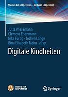 Digitale Kindheiten